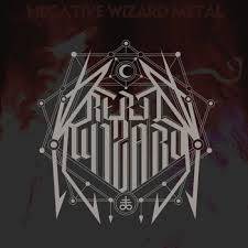 Rebel Wizard : Negative Wizard Metal